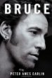 Springsteen biography, Bruce, by Peter Ames Carlin