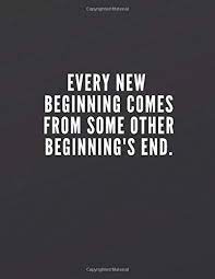 Every New Beginning