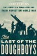 The Last of the Doughboys by Richard Rubin