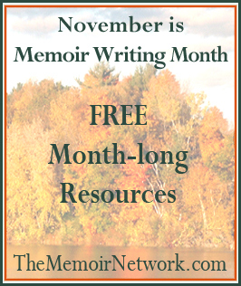 The Memoir Network helps you with November is Memoir Writing Month