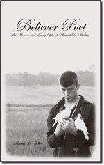 Believer Poet: The Mission and Early Life of Ahrend R. Walters