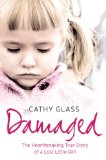 Damaged - memoir by Cathy Glass