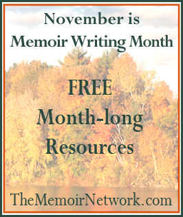 The Memoir Network helps you with November is Memoir Writing Month