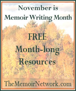 The Memoir Network helps you with November is Memoir Writing Month