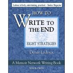 Write to the End by Denis Ledoux of The Memoir Network